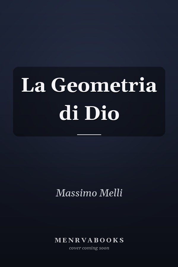 La Geometria di Dio