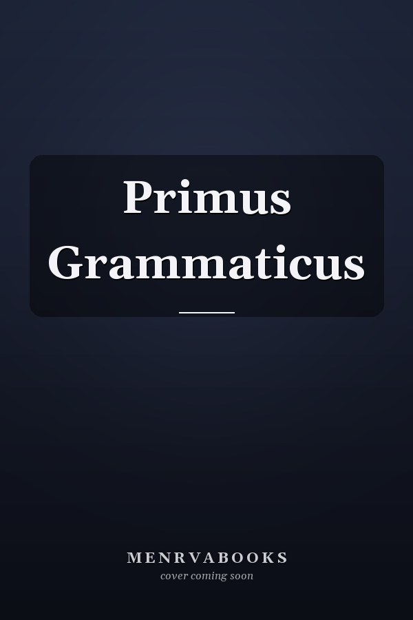 Primus Grammaticus