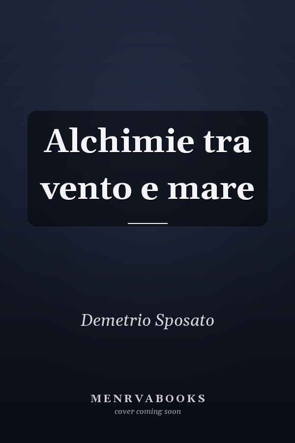 Alchimie tra vento e mare