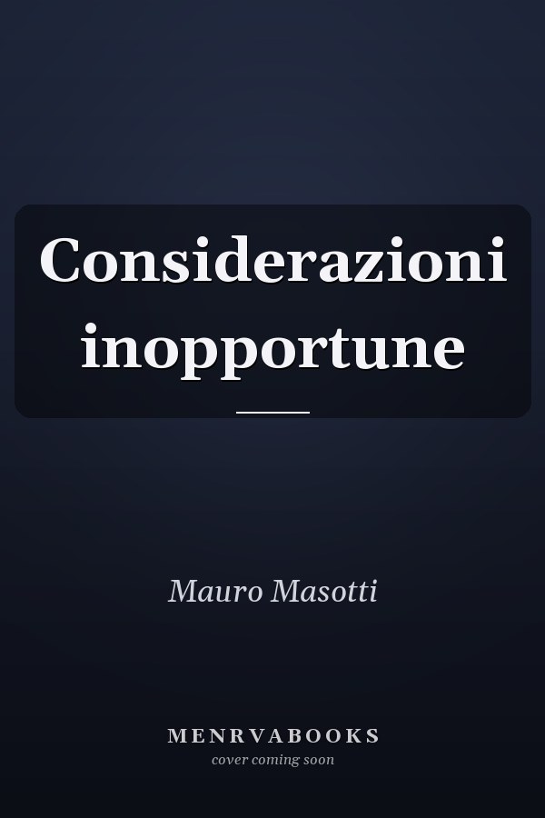 Considerazioni inopportune