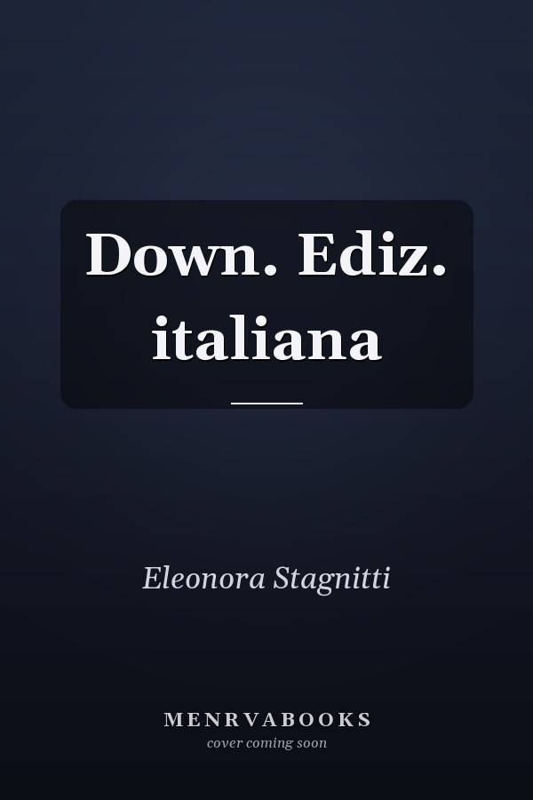 Down. Ediz. italiana