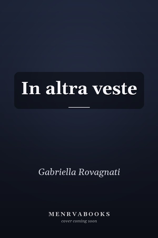 In altra veste