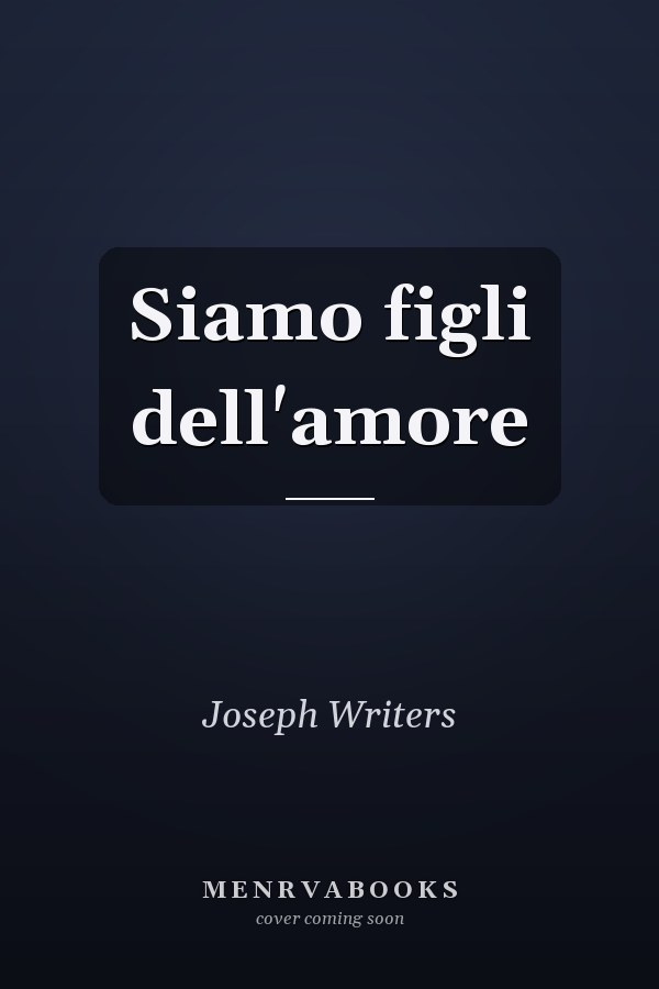 Siamo figli dell'amore