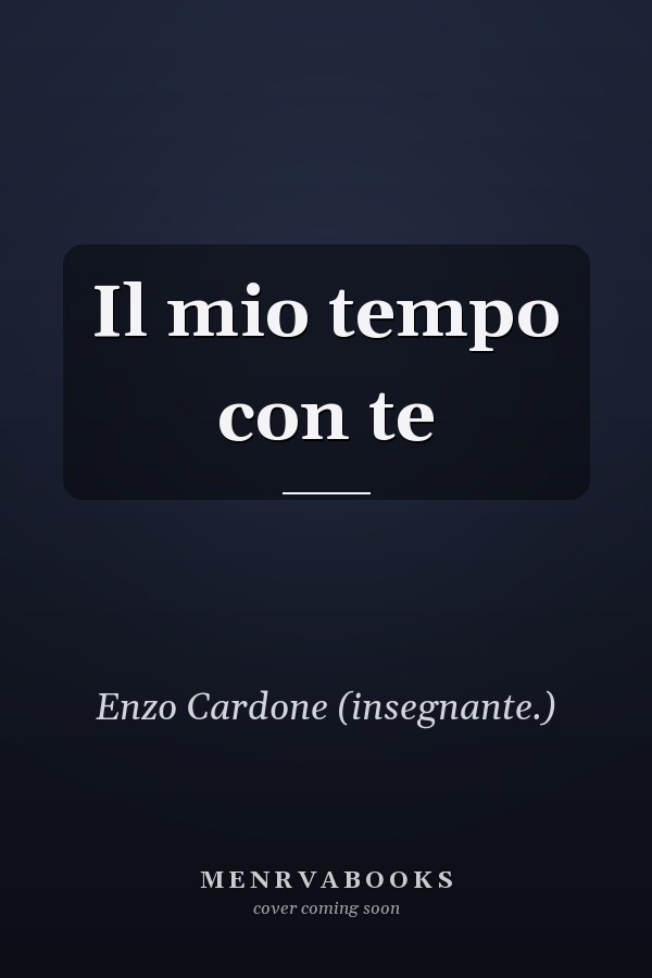 Il mio tempo con te