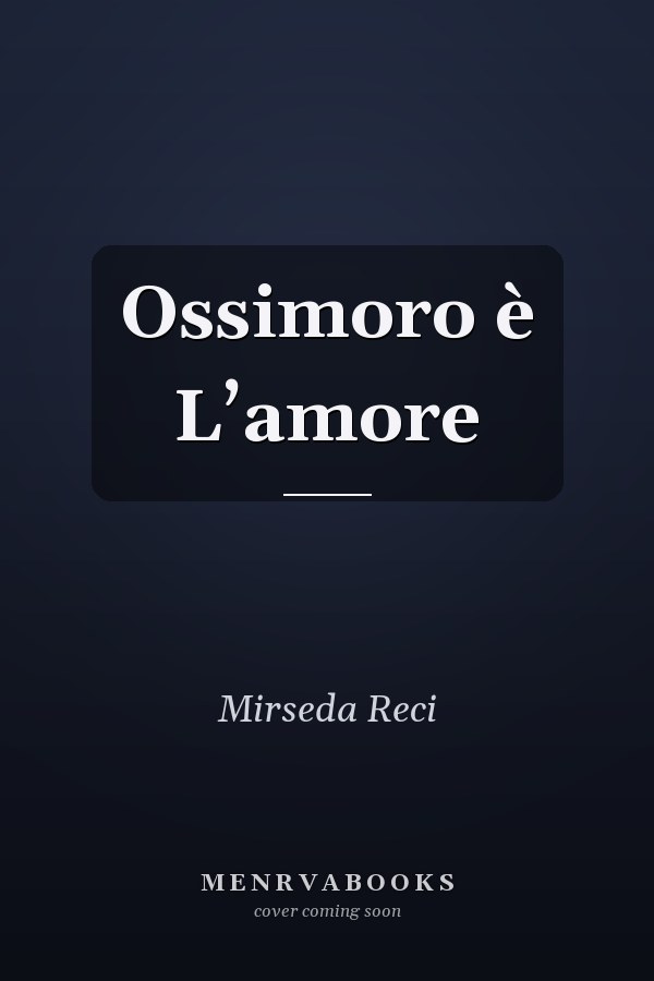 Ossimoro è L’amore