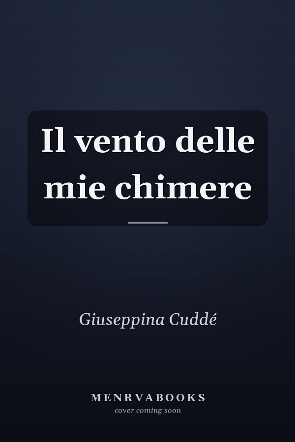 Il vento delle mie chimere