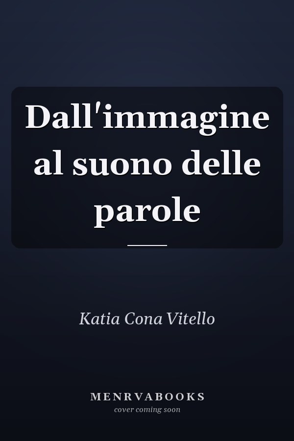 Dall'immagine al suono delle parole