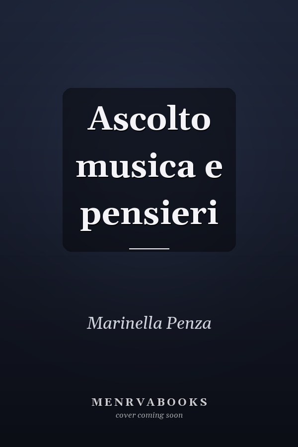 Ascolto musica e pensieri