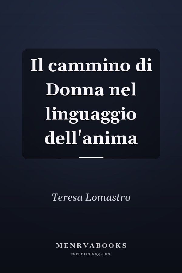Il cammino di Donna nel linguaggio dell'anima