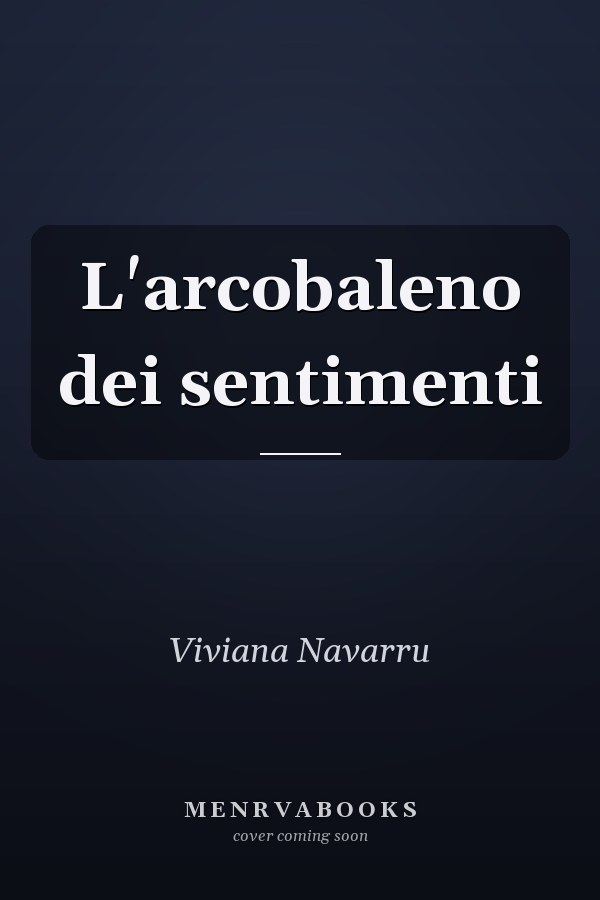 L'arcobaleno dei sentimenti