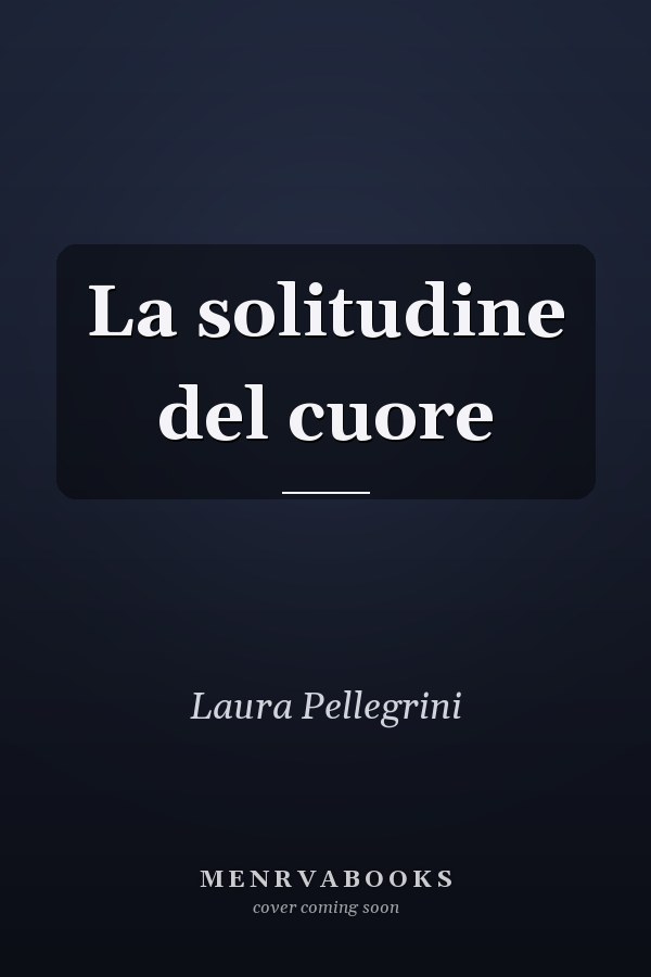 La solitudine del cuore