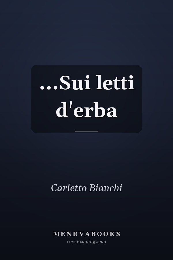 ...Sui letti d'erba