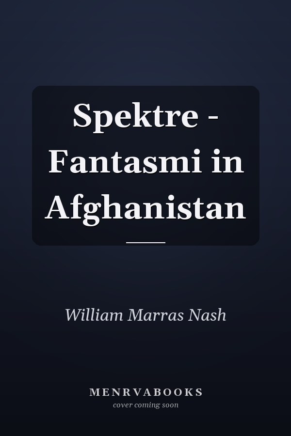 Spektre - Fantasmi in Afghanistan