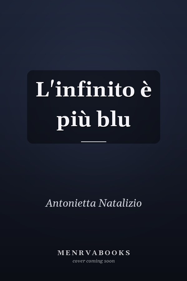 L'infinito è più blu