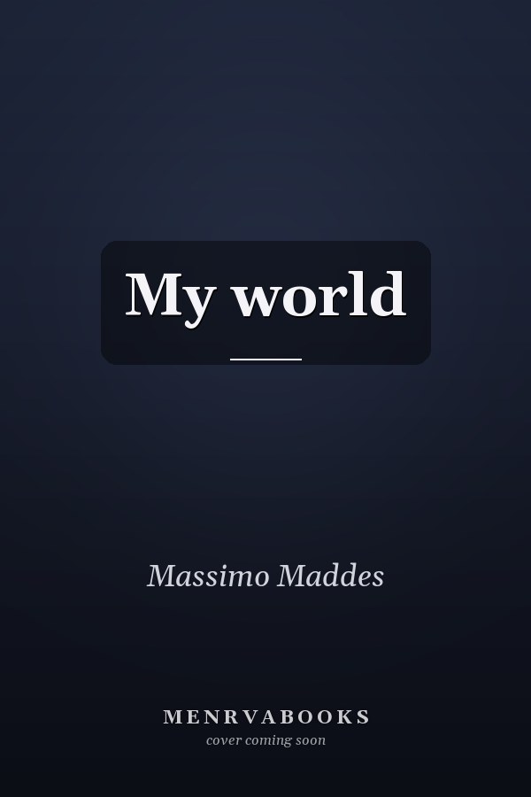 My world