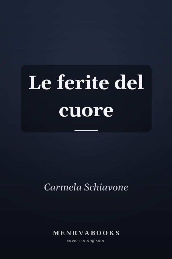 Le ferite del cuore