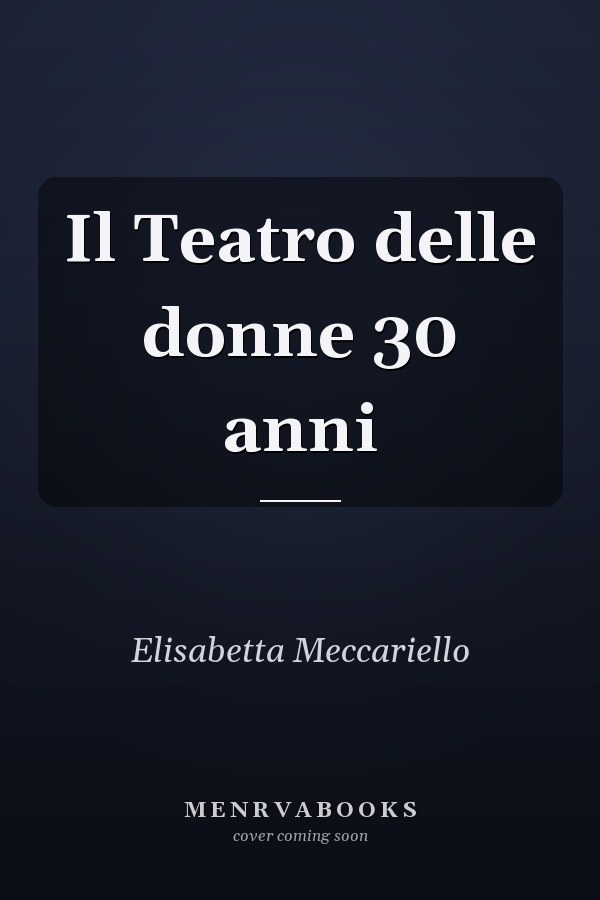 Il Teatro delle donne 30 anni