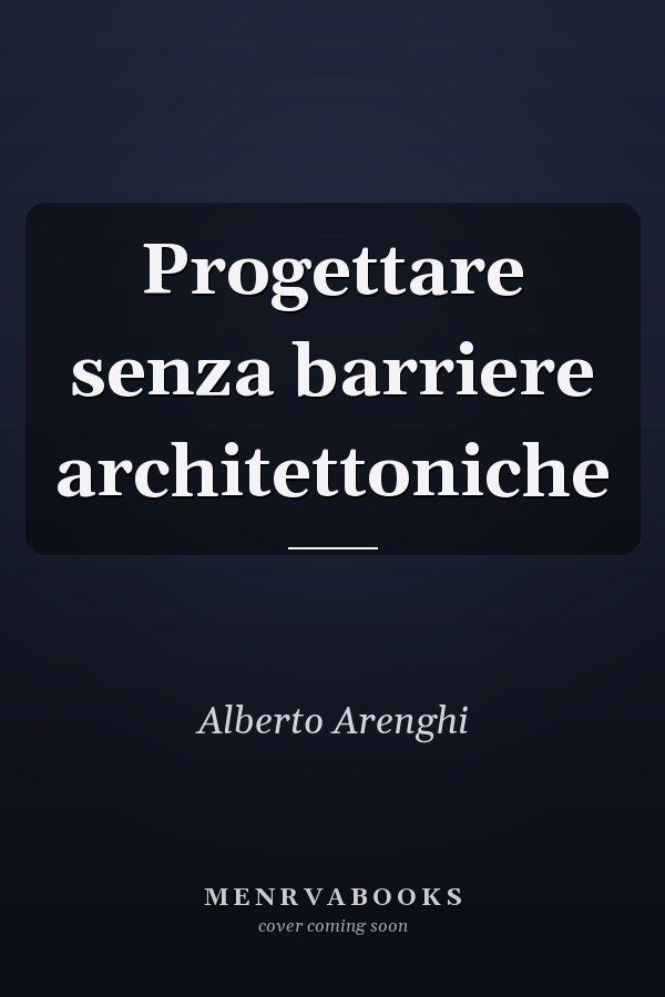 Progettare senza barriere architettoniche