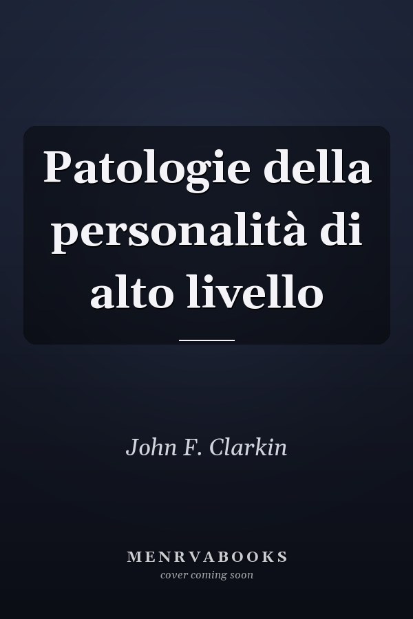 Patologie della personalità di alto livello