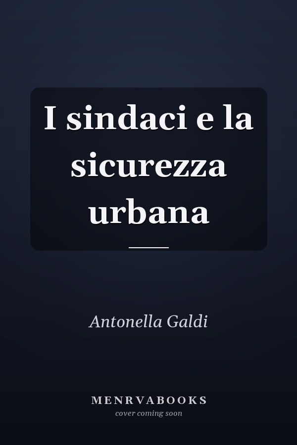 I sindaci e la sicurezza urbana