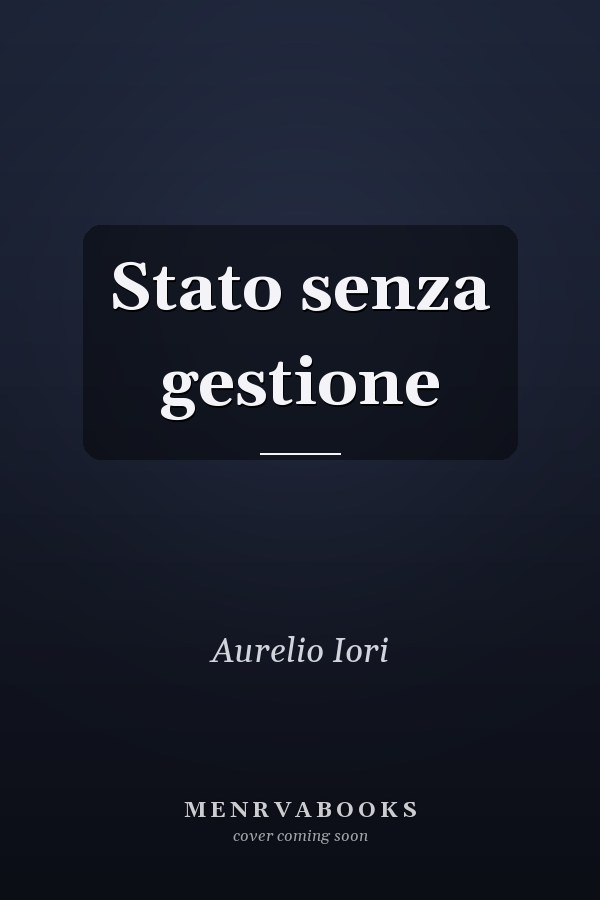 Stato senza gestione