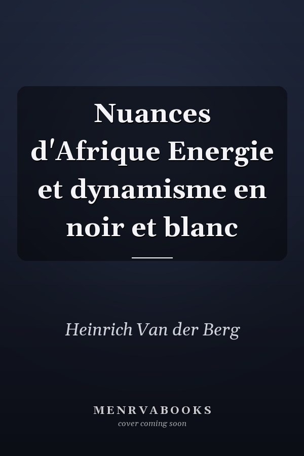 Nuances d'Afrique Energie et dynamisme en noir et blanc