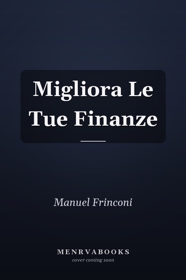 Migliora Le Tue Finanze