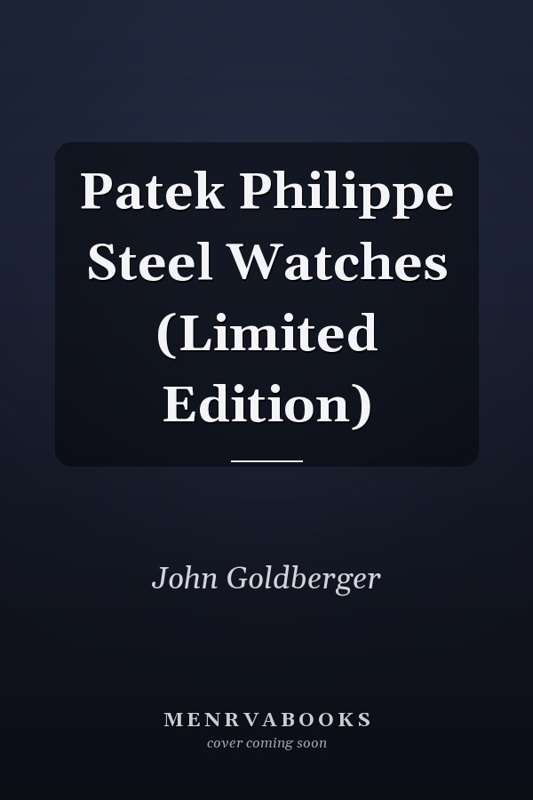 Patek Philippe Steel Watches (Limited Edition)