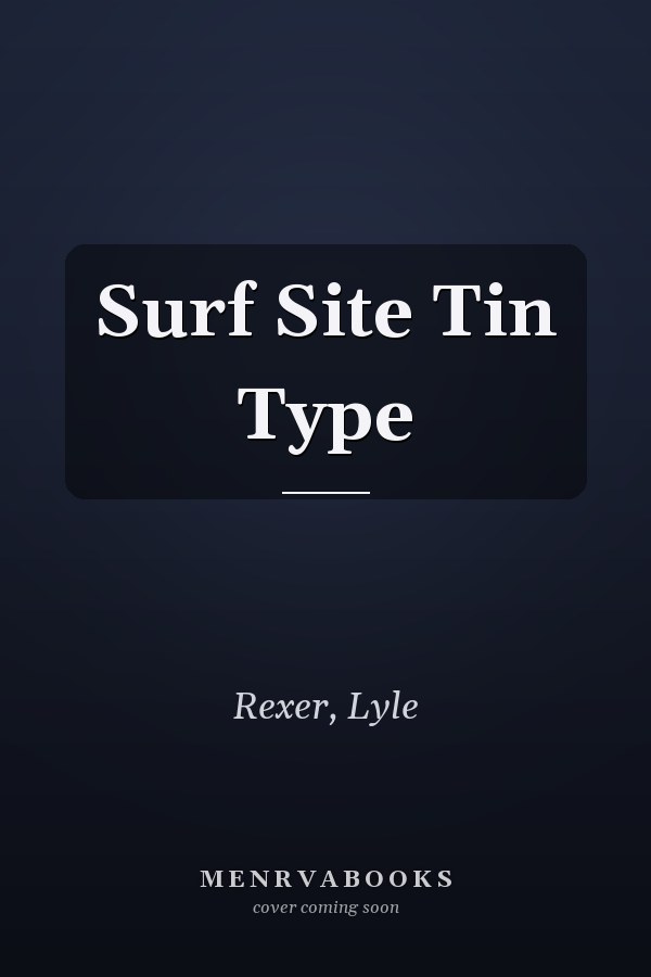 Surf Site Tin Type