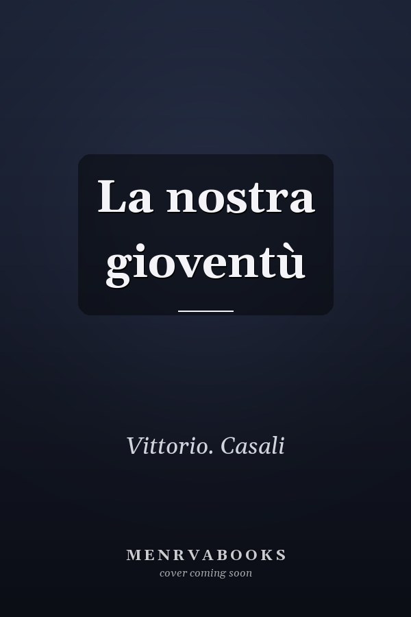 La nostra gioventù