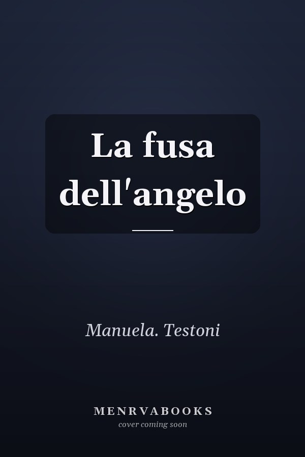 La fusa dell'angelo