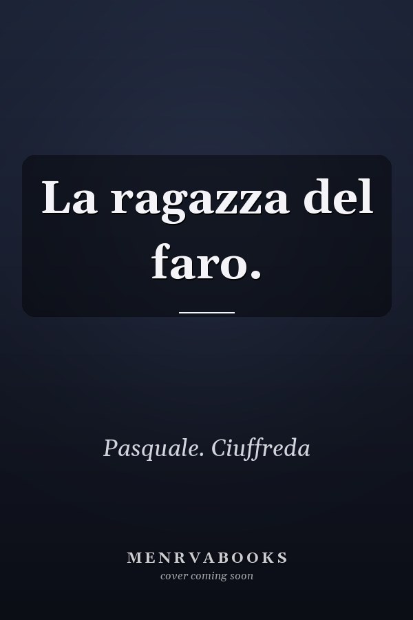 La ragazza del faro.