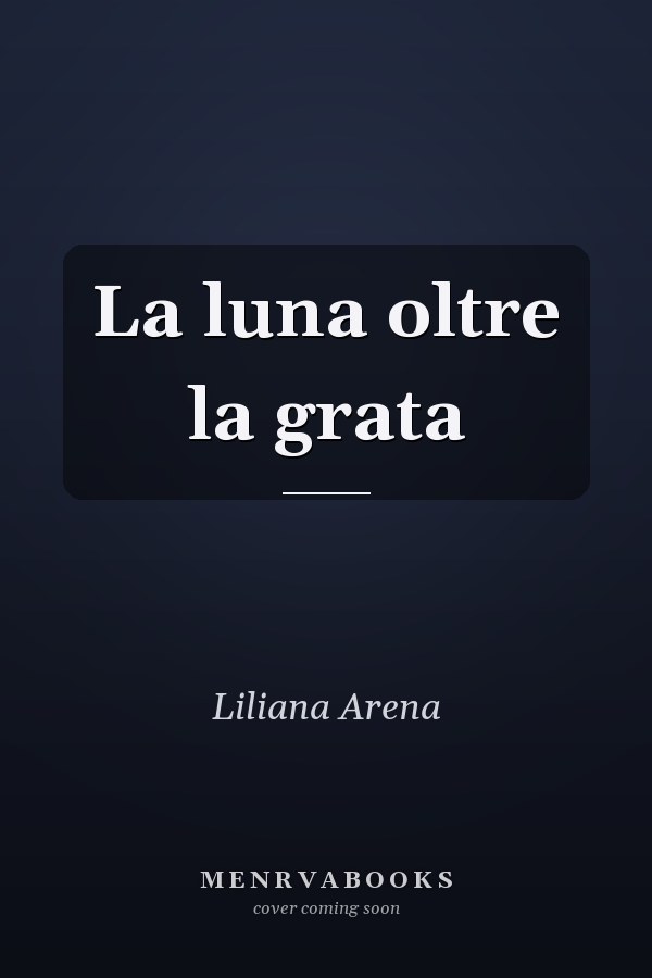 La luna oltre la grata