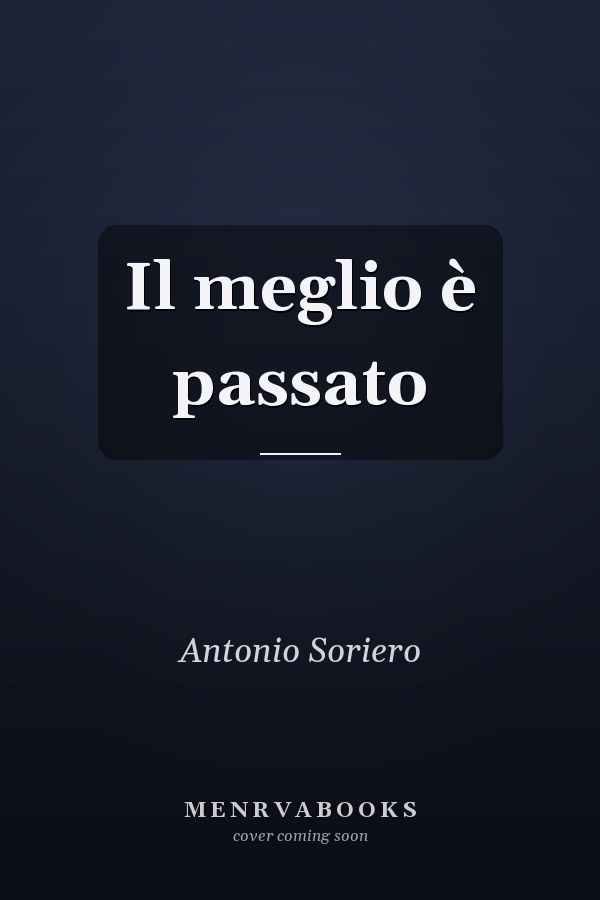 Il meglio è passato