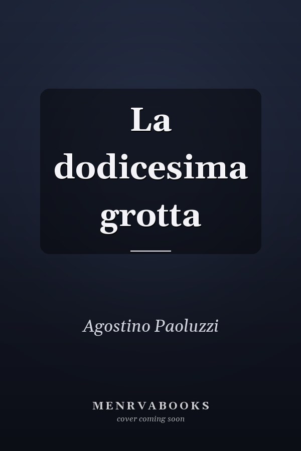 La dodicesima grotta