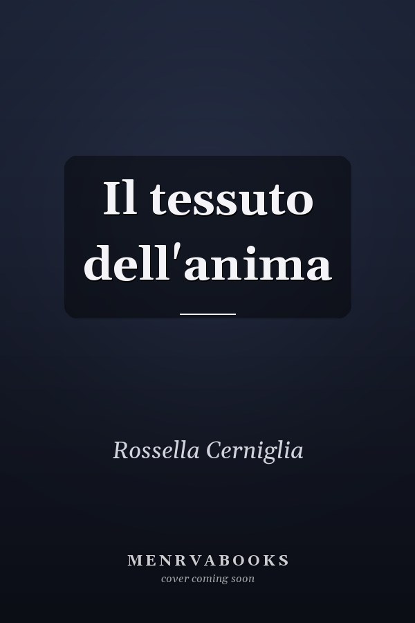 Il tessuto dell'anima