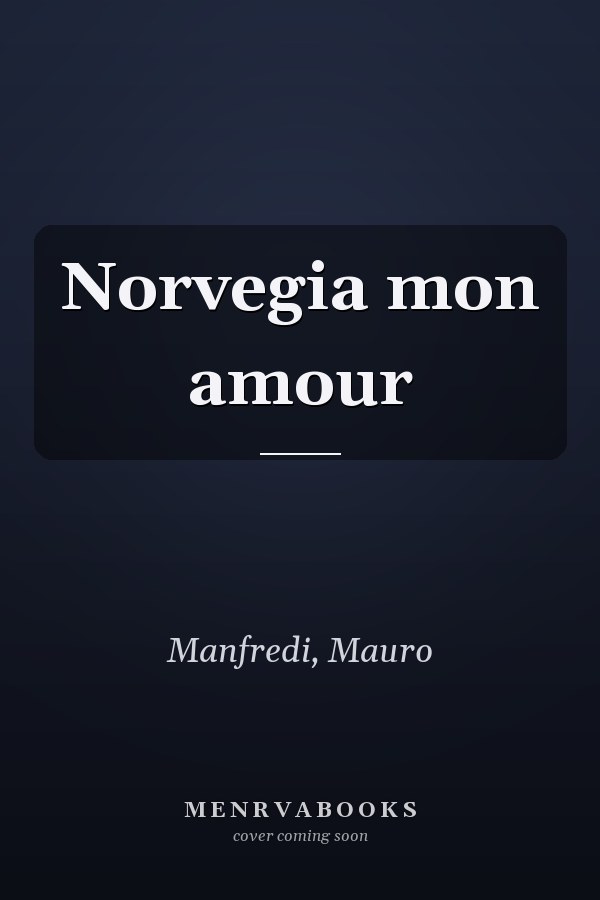 Norvegia mon amour