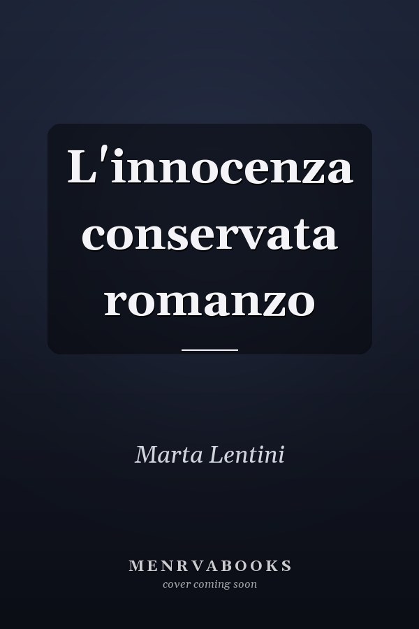 L'innocenza conservata romanzo