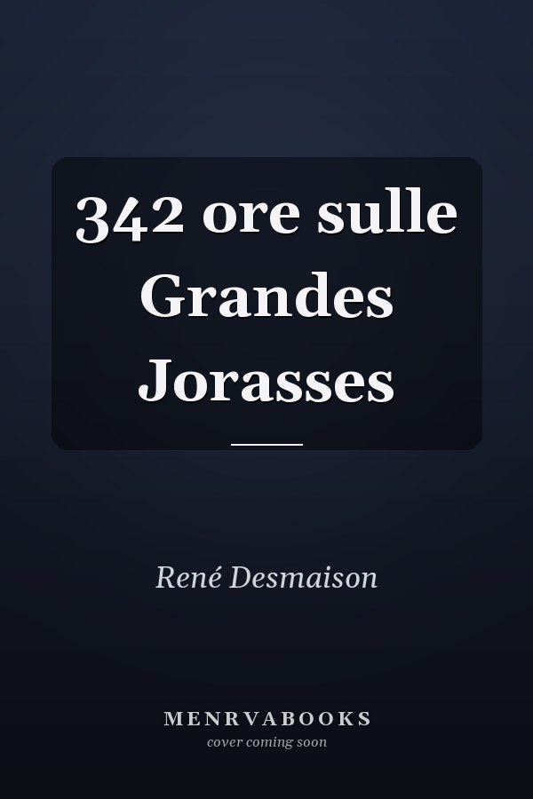 342 ore sulle Grandes Jorasses