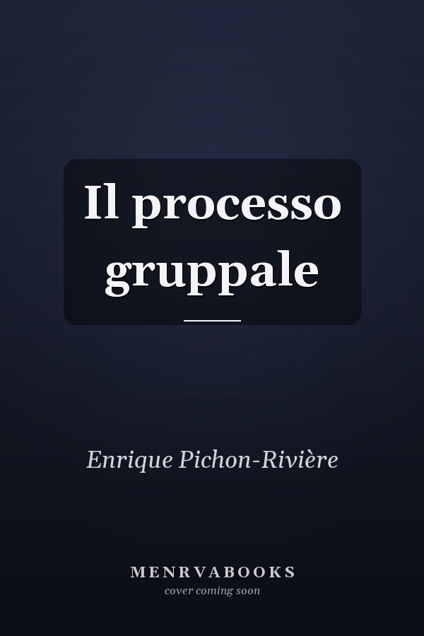 Il processo gruppale