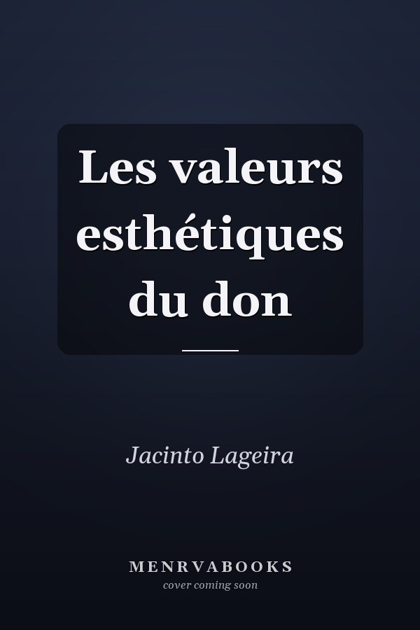 Les valeurs esthétiques du don