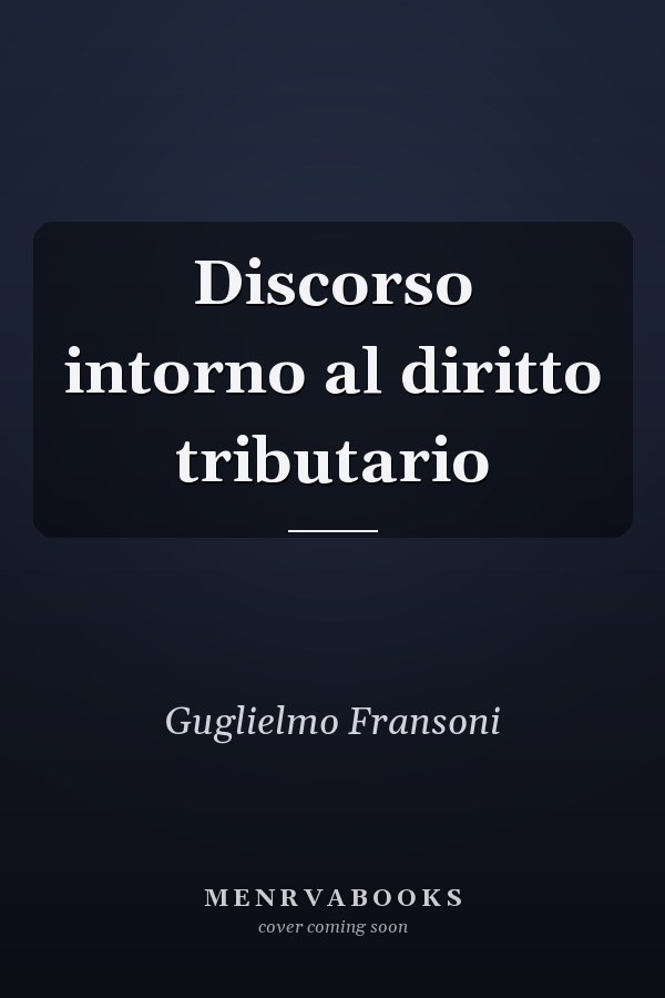 Discorso intorno al diritto tributario