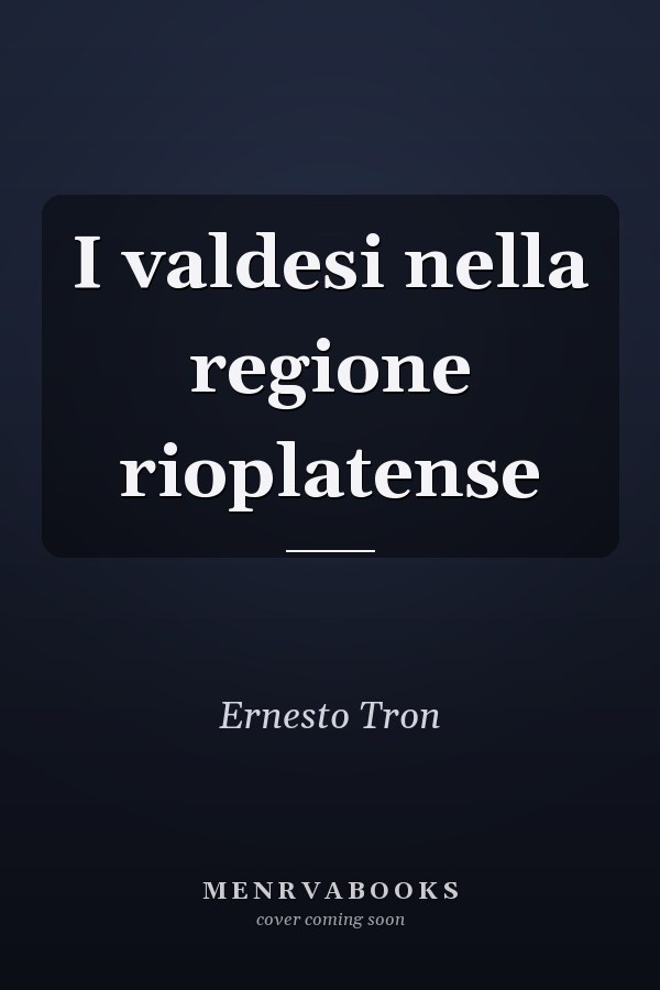 I valdesi nella regione rioplatense