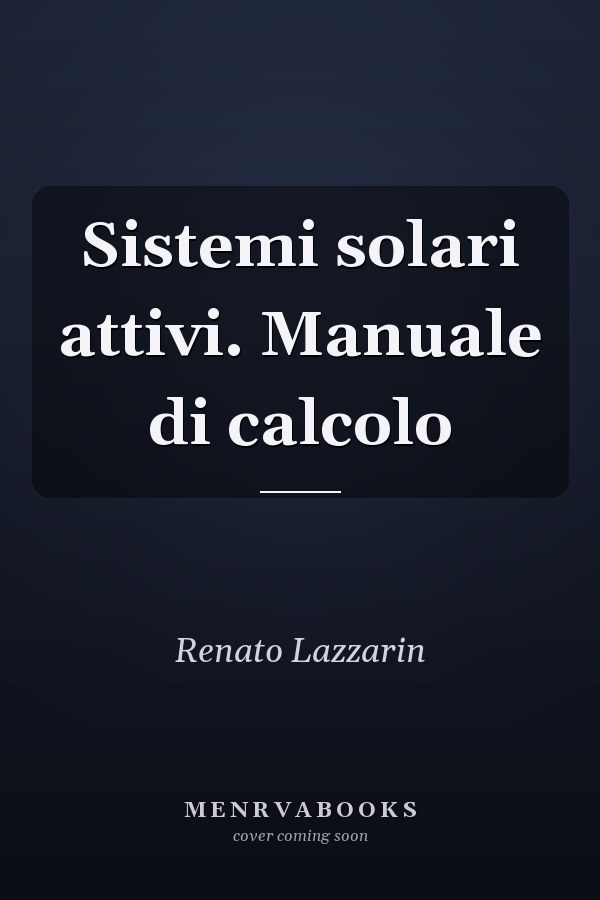 Sistemi solari attivi. Manuale di calcolo