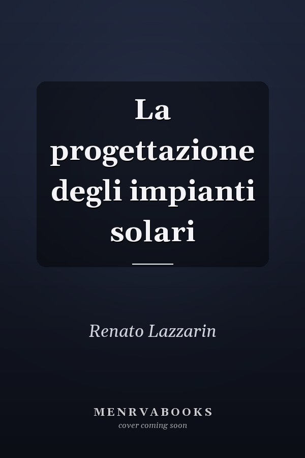 La progettazione degli impianti solari