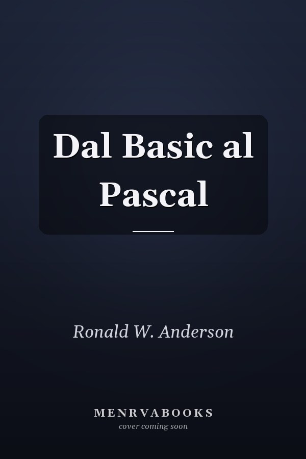 Dal Basic al Pascal