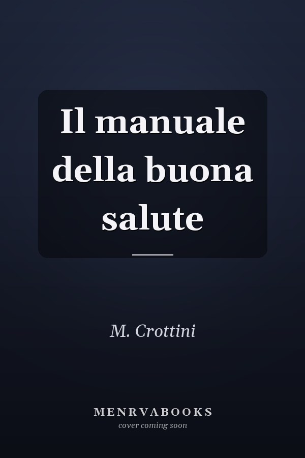 Il manuale della buona salute