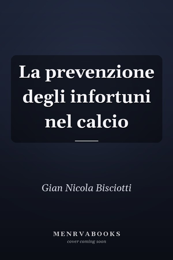 La prevenzione degli infortuni nel calcio