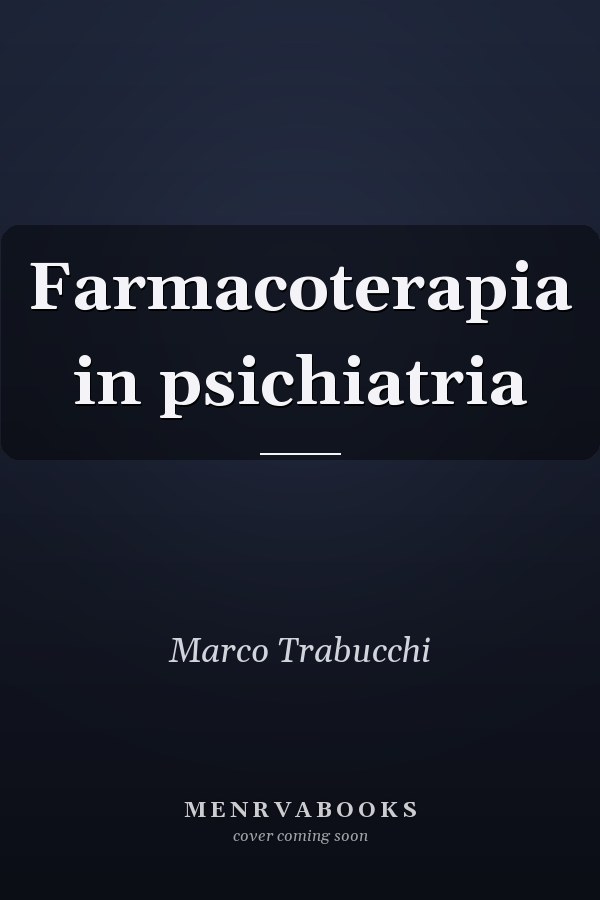 Farmacoterapia in psichiatria