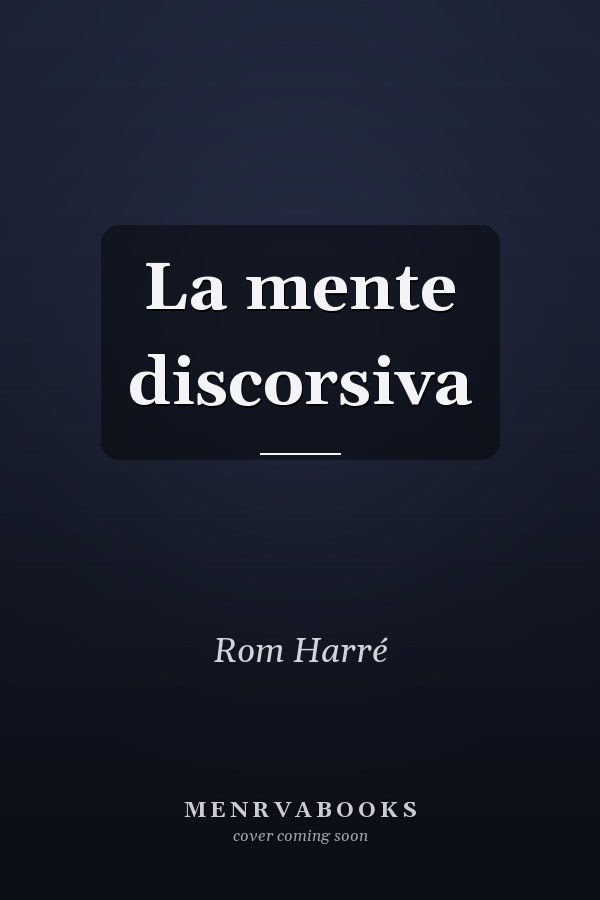 La mente discorsiva